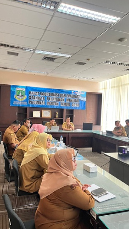 Rapat Koordinasi Dan Evaluasi Standar Pelayanan Minimal Provinsi Banten Tahun  2025